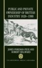 Public and Private Ownership of British Industry 1820-1990 - Book