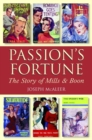 Passion's Fortune : The Story of Mills & Boon - Book