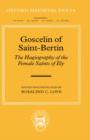 Goscelin of Saint-Bertin: The Hagiography of the Female Saints of Ely - Book