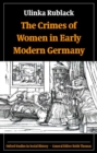 The Crimes of Women in Early Modern Germany - Book