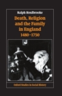 Death, Religion, and the Family in England, 1480-1750 - Book