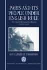 Paris and Its People Under English Rule : The Anglo-Burgundian Regime 1420-1436 - Book