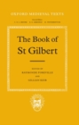 The Book of St Gilbert - Book