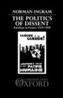 The Politics of Dissent : Pacifism in France 1919-1939 - Book