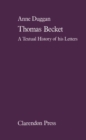 Thomas Becket : A Textual History of his Letters - Book