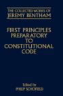 The Collected Works of Jeremy Bentham: First Principles Preparatory to Constitutional Code - Book
