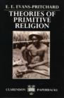 Theories of Primitive Religion - Book