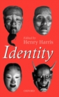 Identity : Essays Based on Herbert Spencer Lectures Given in the University of Oxford - Book