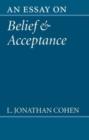 An Essay on Belief and Acceptance - Book