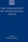 The Philosophy of Mathematics Today - Book
