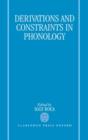 Derivations and Constraints in Phonology - Book