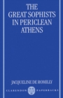 The Great Sophists in Periclean Athens - Book