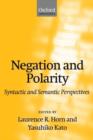 Negation and Polarity : Syntactic and Semantic Perspectives - Book
