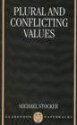 Plural and Conflicting Values - Book