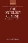 The Ontology of Mind : Events, Processes, and States - Book