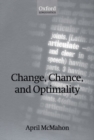 Change, Chance, and Optimality - Book