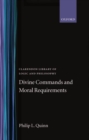 Divine Commands and Moral Requirements - Book