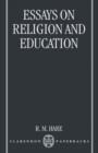 Essays on Religion and Education - Book