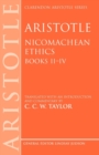 Aristotle: Nicomachean Ethics, Books II--IV : Translated with an introduction and commentary - Book