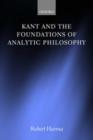 Kant and the Foundations of Analytic Philosophy - Book