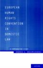 European Human Rights Convention in Domestic Law : A Comparative Study - Book