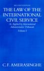 The Law of the International Civil Service: Volume I - Book