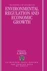 Environmental Regulation and Economic Growth - Book