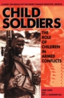 Child Soldiers : The Role of Children in Armed Conflict. A Study for the Henry Dunant Institute, Geneva - Book