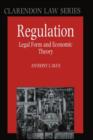 Regulation : Legal Form and Economic Theory - Book