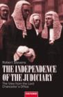 The Independence of the Judiciary : The View from the Lord Chancellor's Office - Book