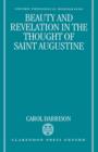 Beauty and Revelation in the Thought of Saint Augustine - Book
