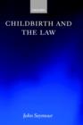 Childbirth and the Law - Book