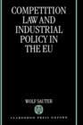 Competition Law and Industrial Policy in the EU - Book