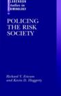 Policing the Risk Society - Book