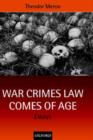 War Crimes Law Comes of Age : Essays - Book