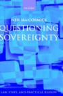 Questioning Sovereignty : Law State and Nation in the European Commonwealth - Book