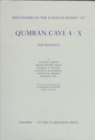 Discoveries in the Judaean Desert: Volume XV. Qumran Cave 4: X : The Prophets - Book