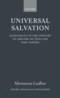 Universal Salvation : Eschatology in the Thought of Gregory of Nyssa and Karl Rahner - Book