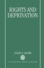 Rights and Deprivation - Book