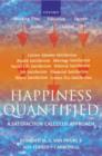 Happiness Quantified : A Satisfaction Calculus Approach - Book