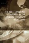 The Free-Standing Company in the World Economy, 1830-1996 - Book
