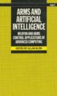 Arms and Artificial Intelligence : Weapon and Arms Control Applications of Advanced Computing - Book