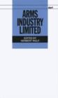 Arms Industry Limited - Book