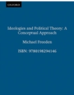 Ideologies and Political Theory : A Conceptual Approach - Book