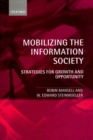 Mobilizing the Information Society : Strategies for Growth and Opportunity - Book
