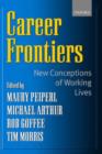 Career Frontiers : New Conceptions of Working Lives - Book