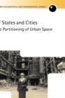 Of States and Cities : The Partitioning of Urban Space - Book