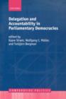 Delegation and Accountability in Parliamentary Democracies - Book