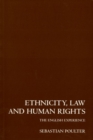 Ethnicity, Law and Human Rights : The English Experience - Book