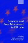 Services and Free Movement in EU Law - Book